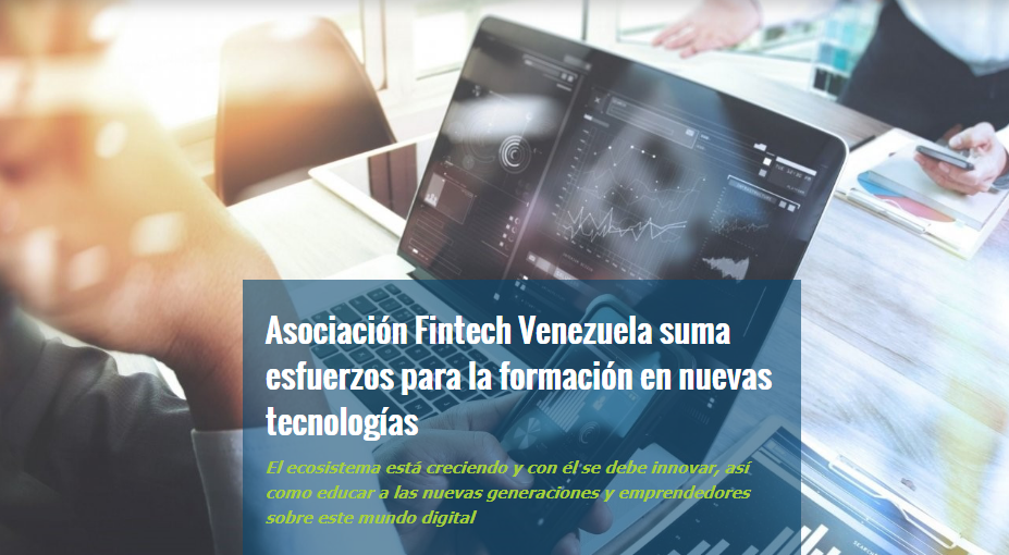 Asociación Fintech Venezuela suma esfuerzos para la formación en nuevas tecnologías